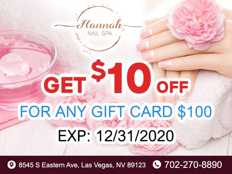 Hannah Nail Spa GET 10 OFF!! Beauty Coupons Around You