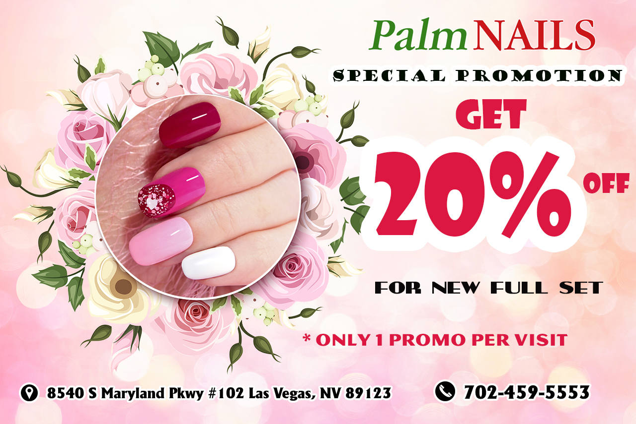 Palm Nails Get 20 OFF for new full set Beauty Coupons Around You