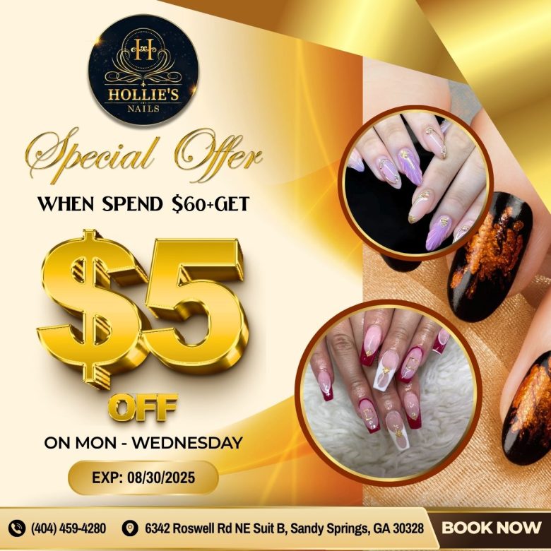 SPECIAL WEEKDAY PROMO on Mon-Wed at Hollie’s Nails near me Sandy Springs, GA 30328