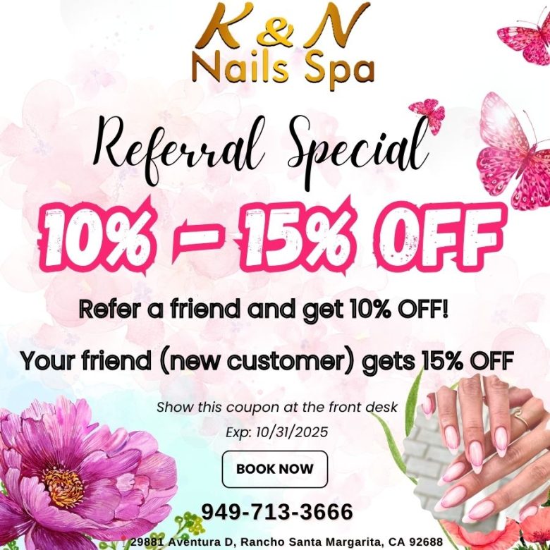 K & N NAILS SPA - nail salon near me Rancho Santa Margarita, CA 92688