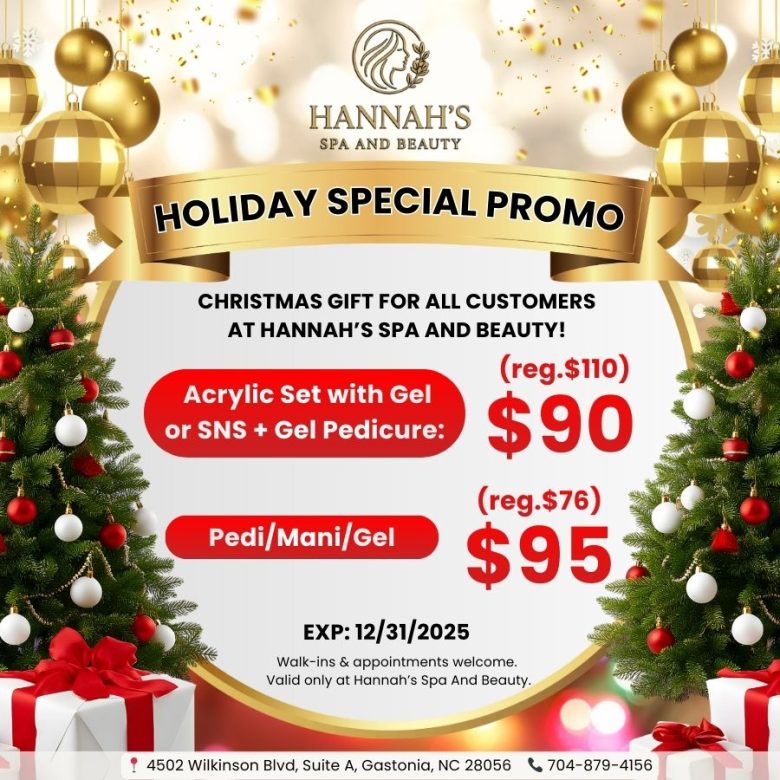 Free gifts and amazing savings at Hannah’s Spa And Beauty Nail Salon in Gastonia, NC 28056